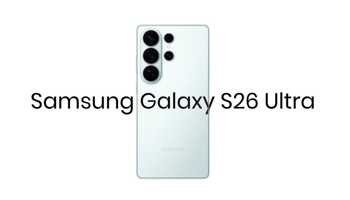 Samsung Galaxy S26 Ultra leaks
