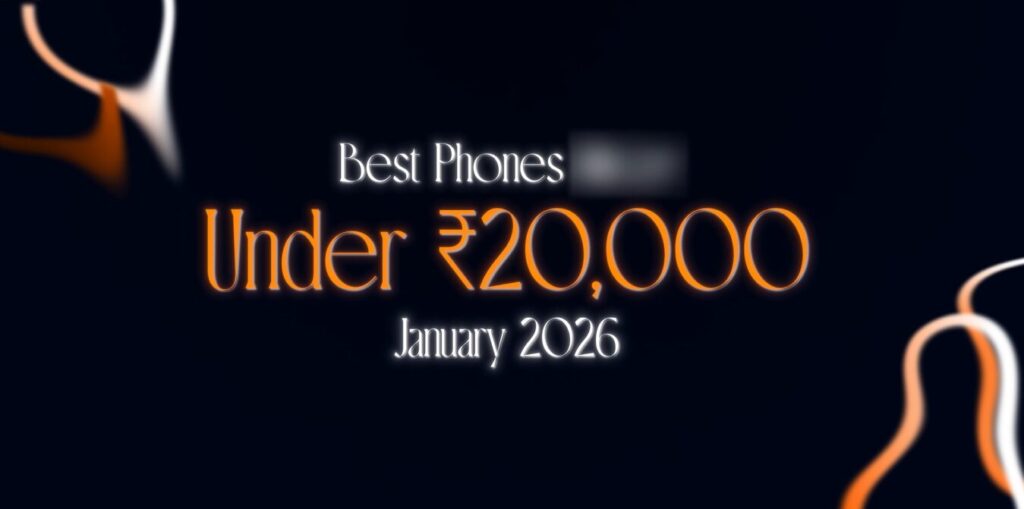 best smartphones under ₹20,000 in India